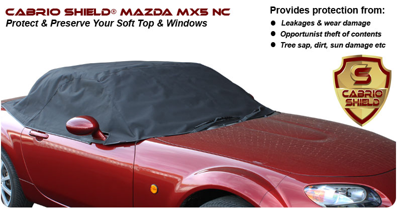 Mazda MX5 2006-2015 Cabrio Shield® Soft Top Protection